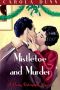 [Daisy Dalrymple 11] • Mistletoe and Murder